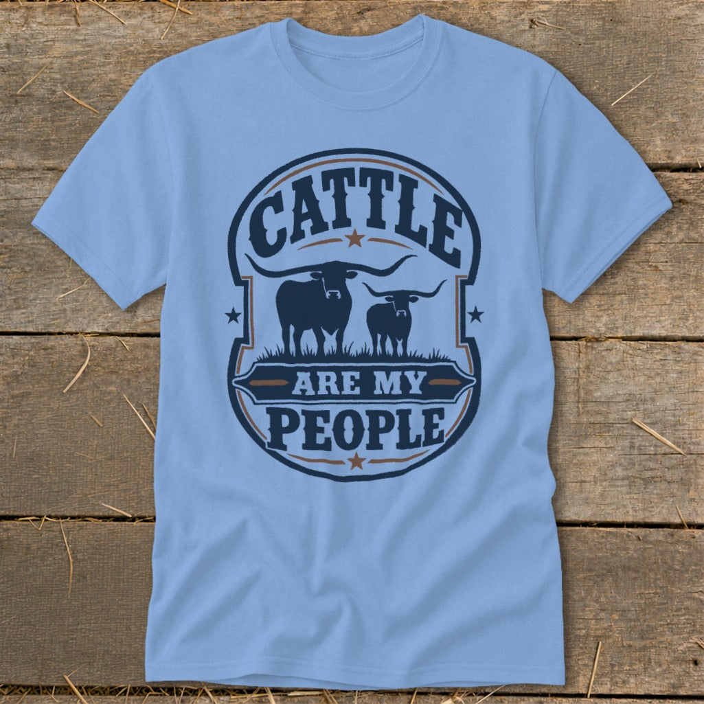 Light blue t-shirt with "Cattle Are My People" text and two cattle silhouettes.
