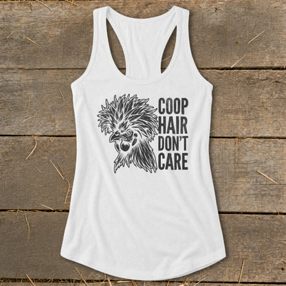 White tank top with a graphic of a rooster's head and "Coop Hair Don't Care" text.