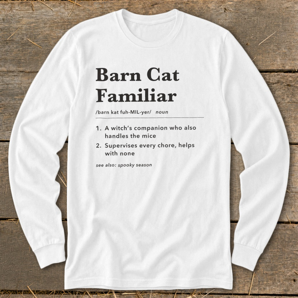 Barn Cat Familiar Definition Long Sleeve Tee