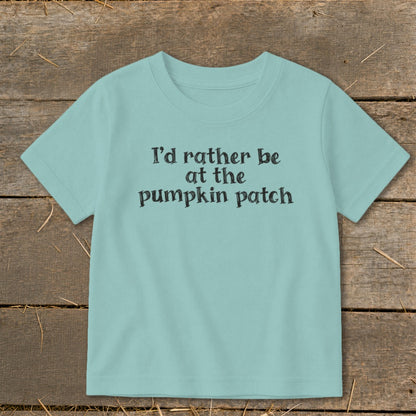 Light blue t-shirt with black text reading "I'd rather be at the pumpkin patch".