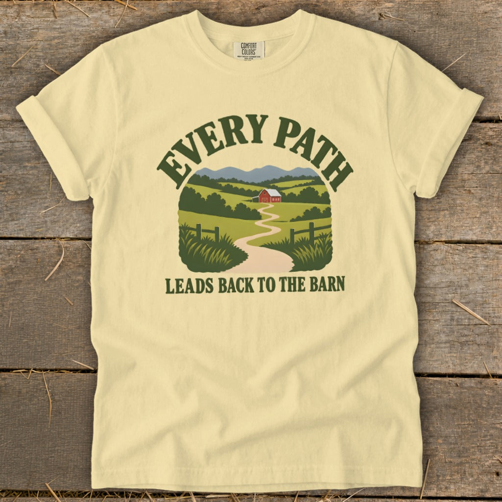 Yellow t-shirt with "EVERY PATH LEADS BACK TO THE BARN" text and barn landscape graphic.