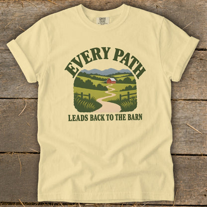 Yellow t-shirt with "EVERY PATH LEADS BACK TO THE BARN" text and barn landscape graphic.