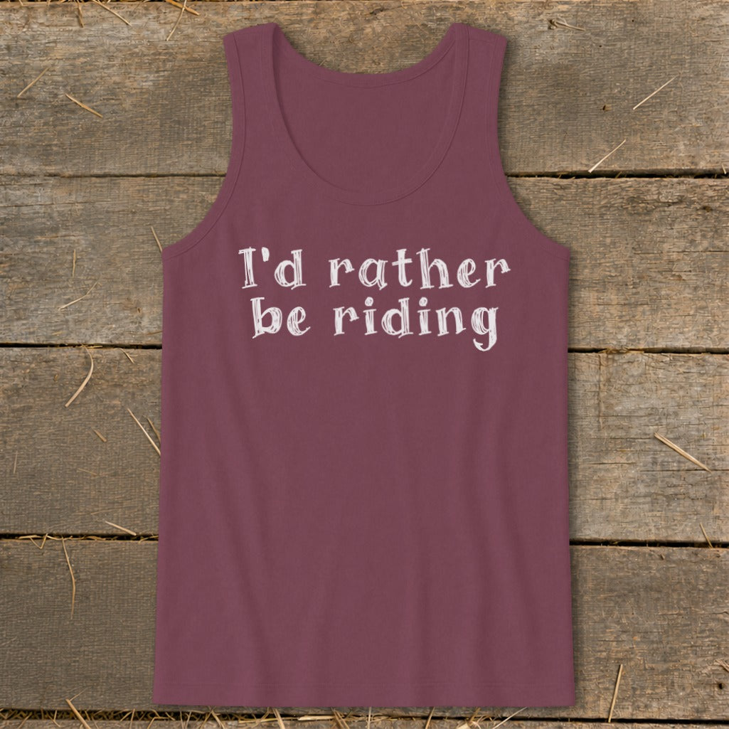 Maroon tank top with "I'd rather be riding" text in white.