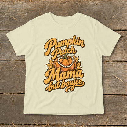 Cream t-shirt with text "Pumpkin Patch Mama but boujee" and a pumpkin.