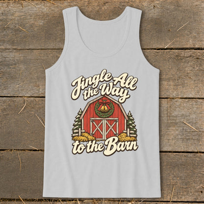 Light gray tank top with "Jingle All the Way to the Barn" text and barn graphic.