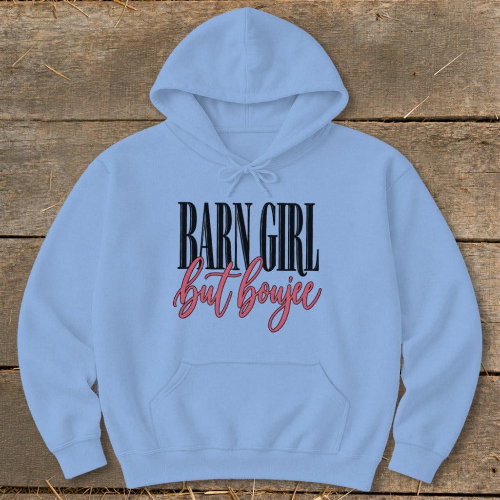 Barn Girl but Boujee Hoodie
