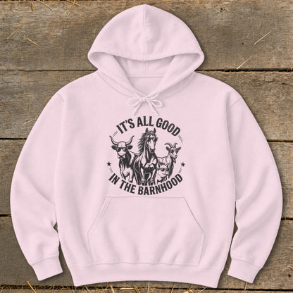 Pink hoodie with "It's All Good In The Barnhood" text and farm animals graphic.