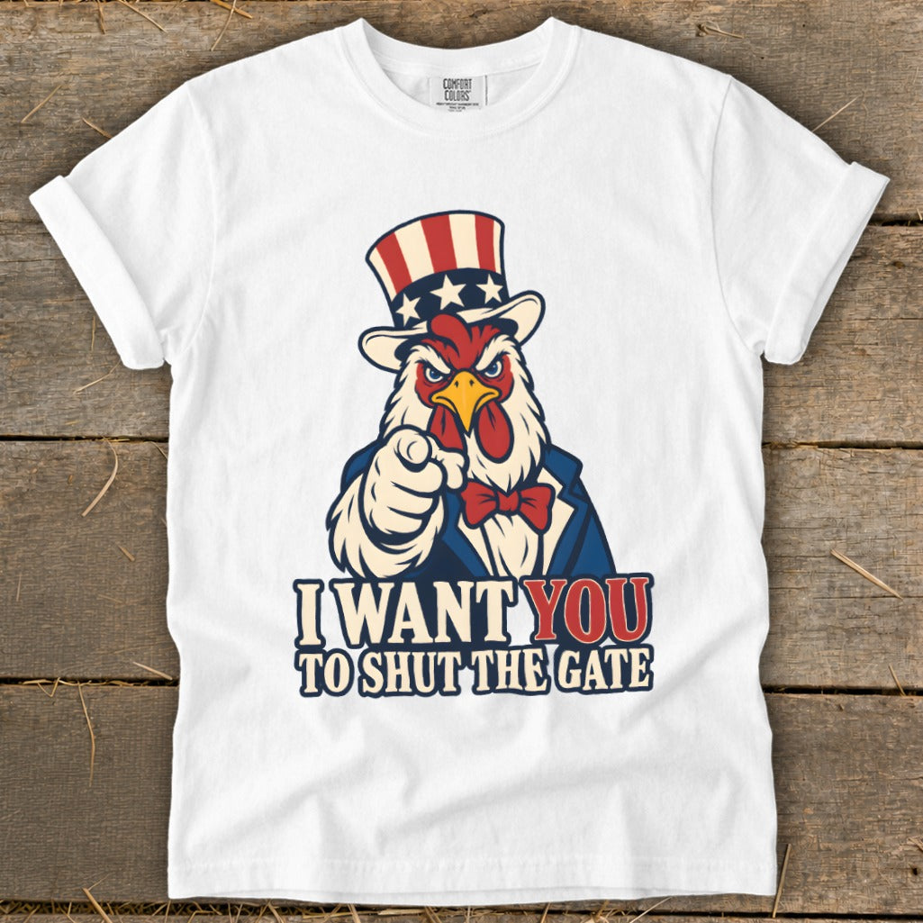 Rooster in Uncle Sam hat and suit pointing with text "I Want You To Shut The Gate".