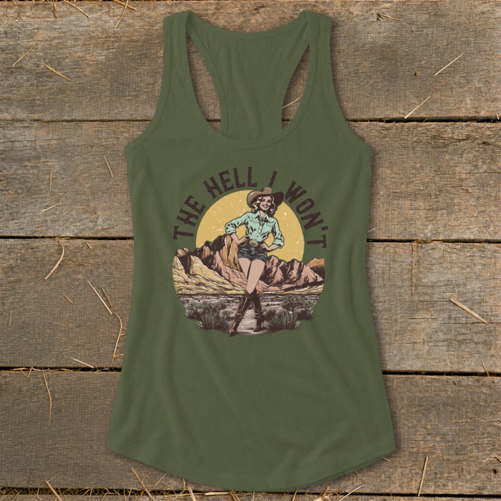 Green tank top with a circular graphic of a cowgirl in the desert with text "THE HELL I WON'T".