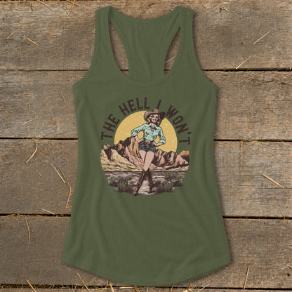 Green tank top with a circular graphic of a cowgirl in the desert with text "THE HELL I WON'T".