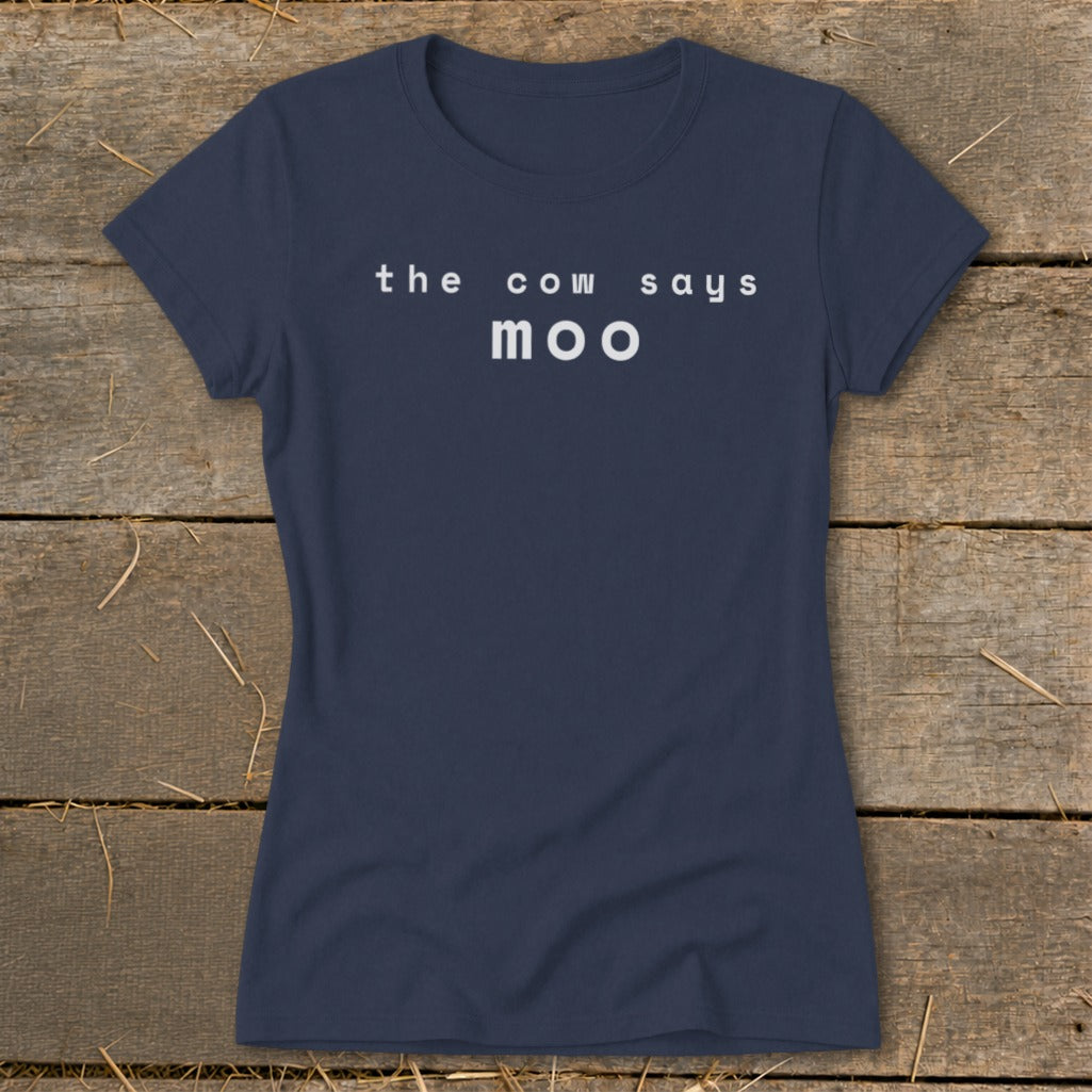 Navy t-shirt with white text that reads "the cow says moo".