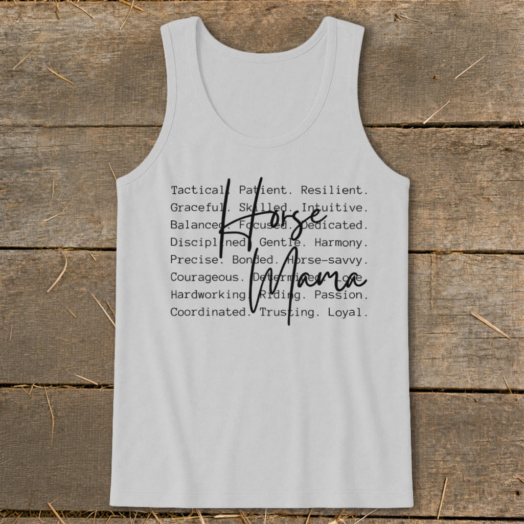 Grey tank top with "Horse Mama" text listing positive attributes for horse owners.