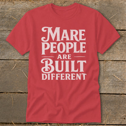 Red t-shirt with white text that reads "Mare People Are Built Different".