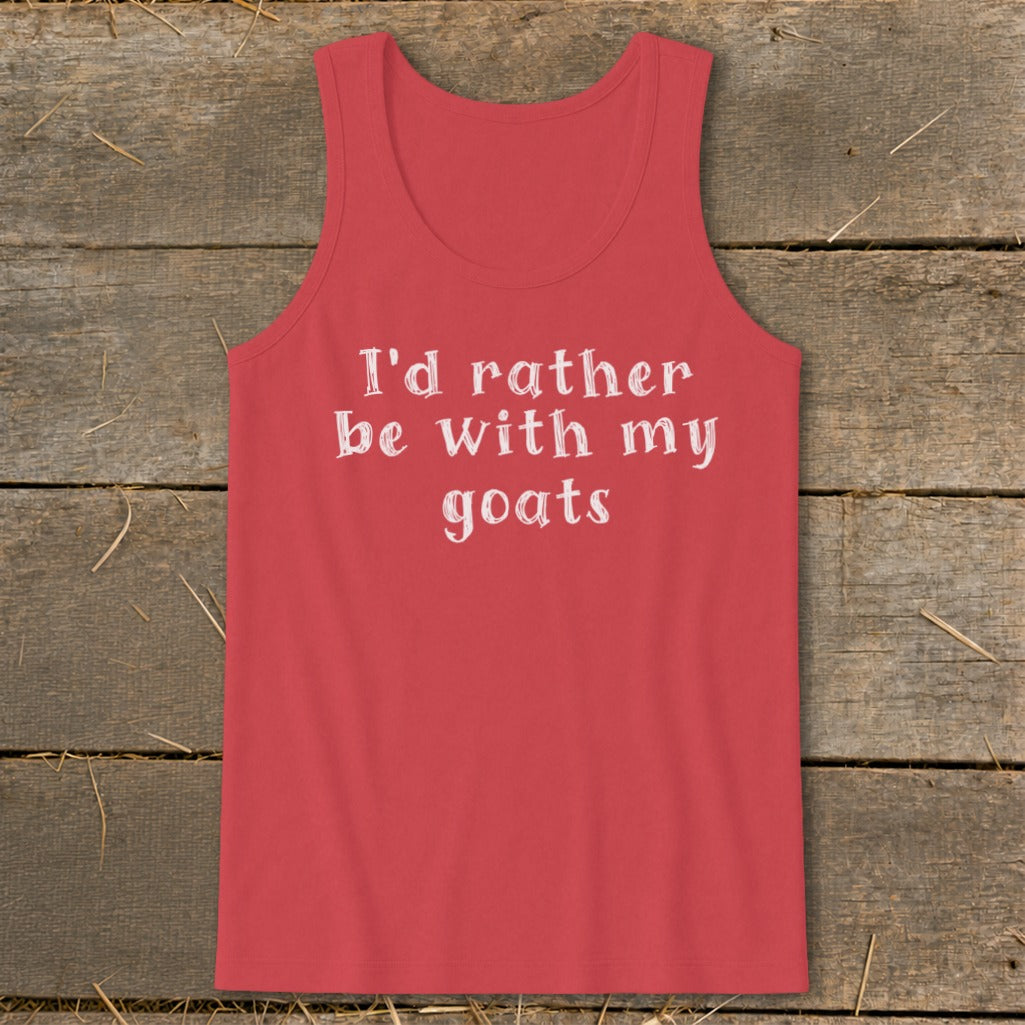 Red tank top with white text "I'd rather be with my goats".