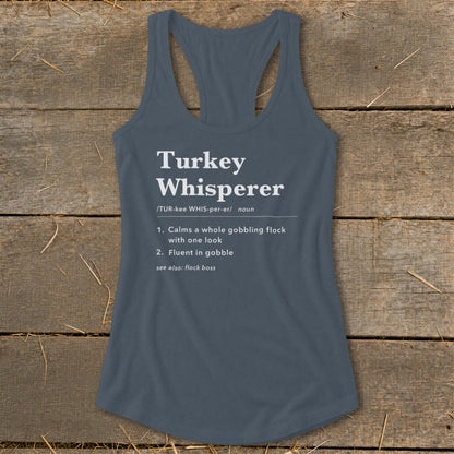 Turkey Whisperer Definition Racerback Tank
