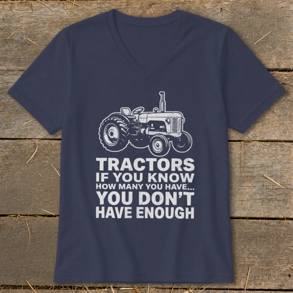 Navy t-shirt with a vintage tractor graphic and the text "Tractors If You Know How Many You Have... You Don't Have Enough".