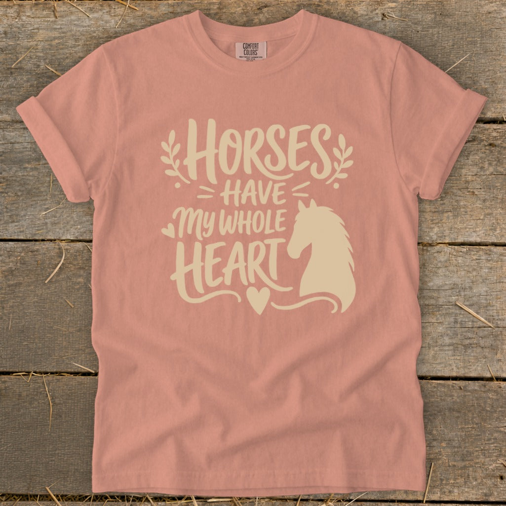 Peach t-shirt with "Horses Have My Whole Heart" text and horse silhouette.