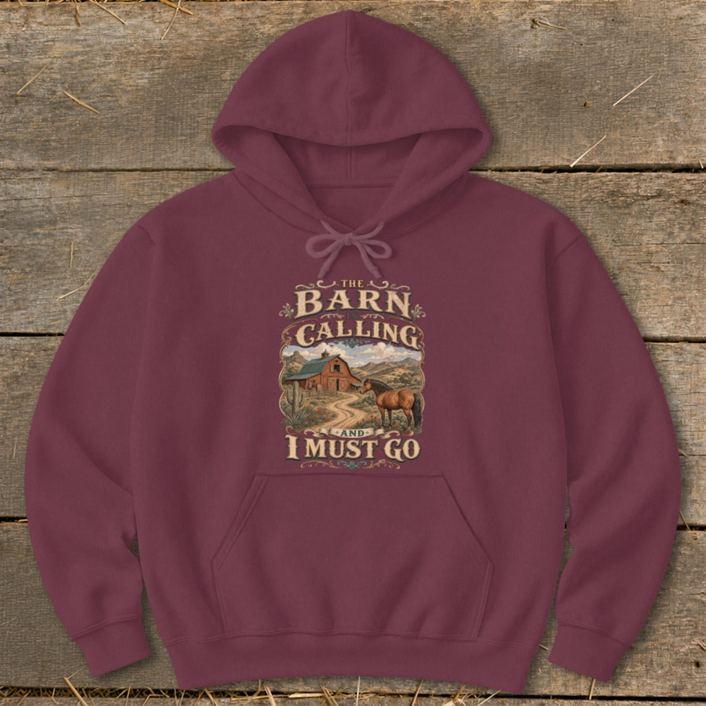 Maroon hoodie with "The Barn Calling and I Must Go" text and barn scene.