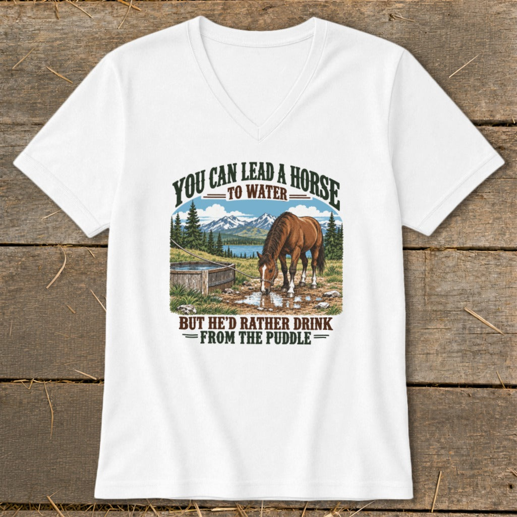 A white V-neck t-shirt featuring a graphic of a horse drinking from a puddle with humorous text.