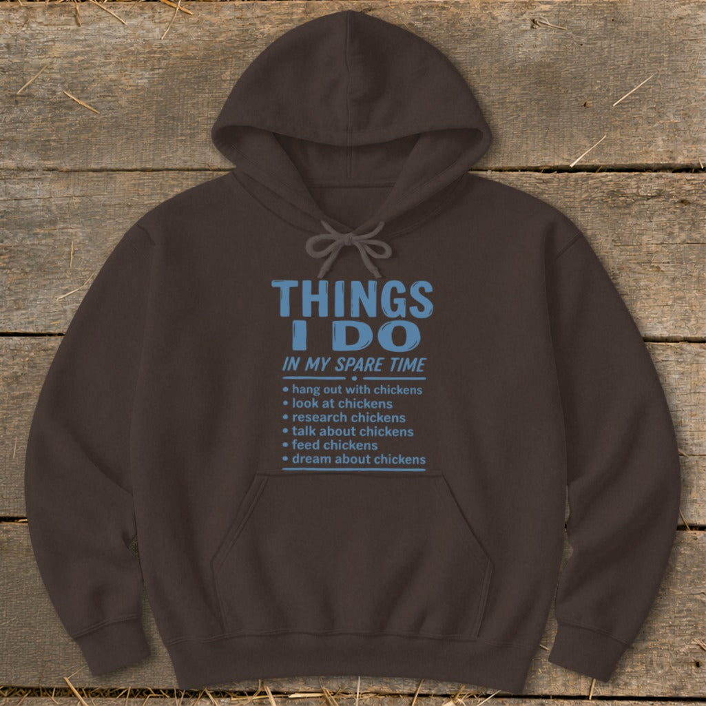 Brown hoodie with blue text about things to do in spare time with chickens.