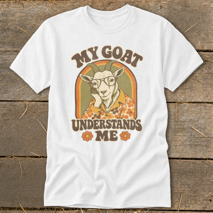 White t-shirt with retro graphic of a goat wearing glasses and a floral shirt, reading "My Goat Understands Me".