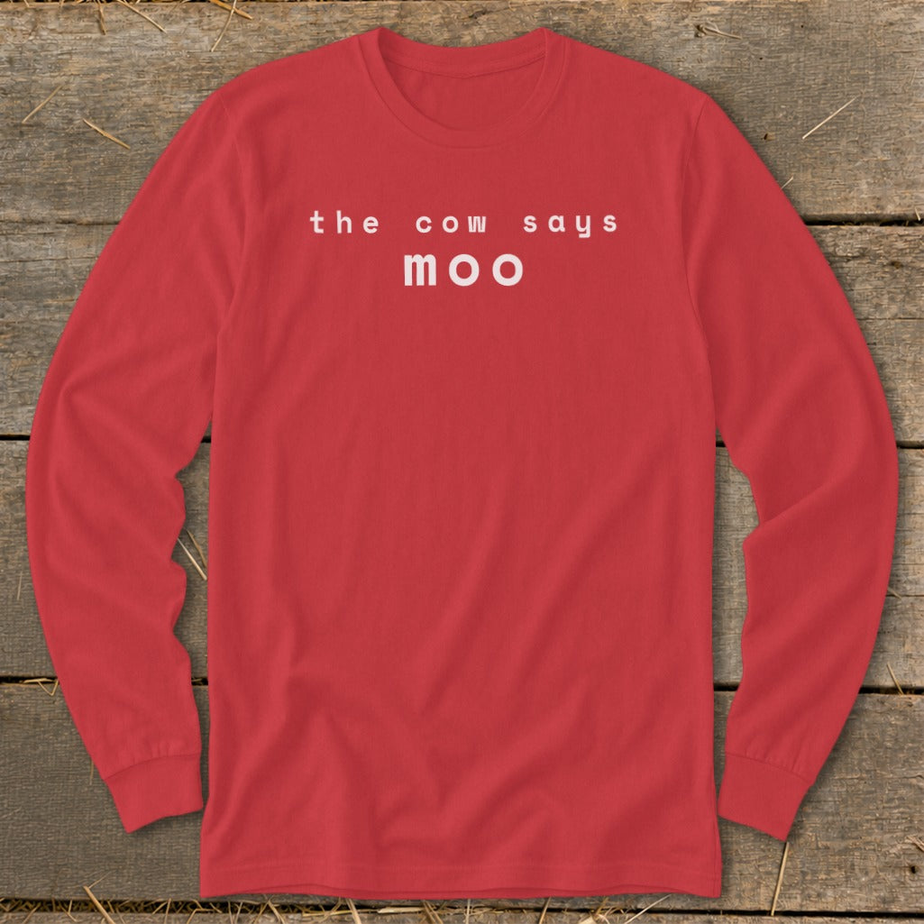 Red long-sleeve shirt with white text that reads "the cow says moo".