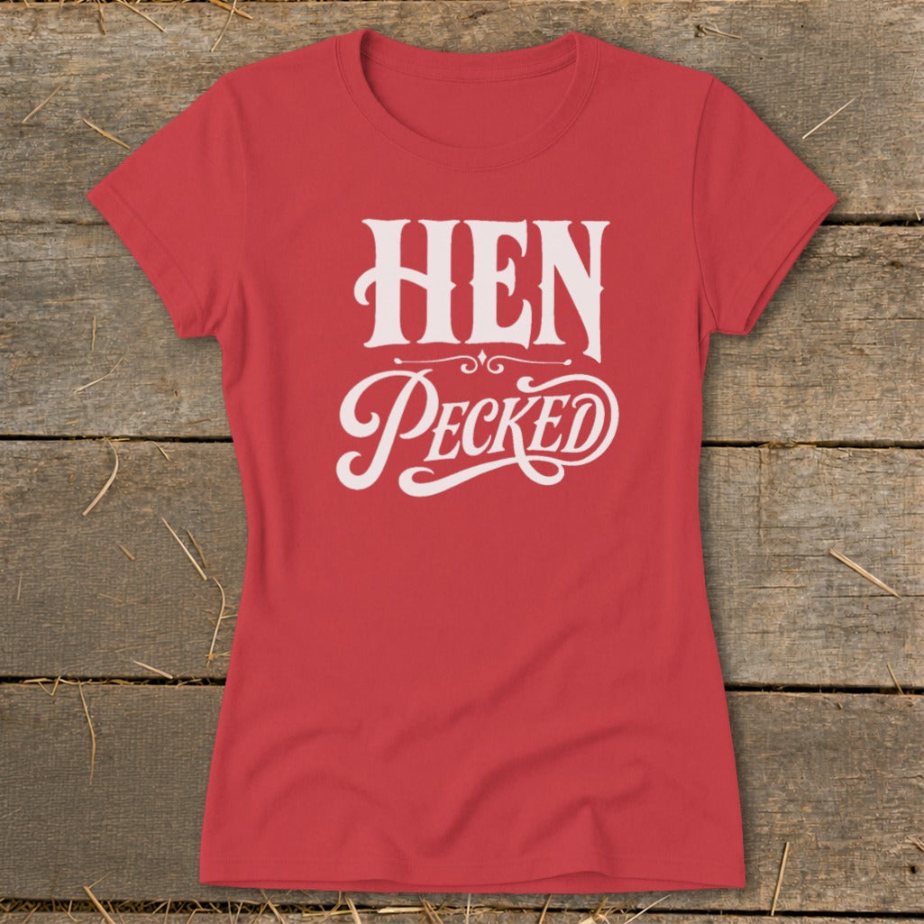 Red t-shirt with white "HEN Pecked" text design