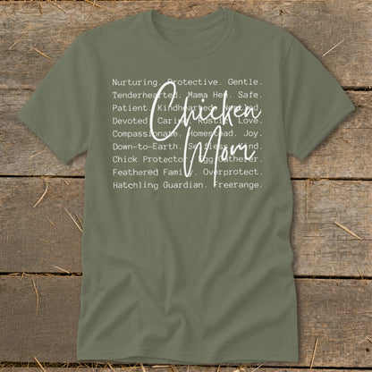 Olive green t-shirt with white text listing attributes of a "Chicken Mom."