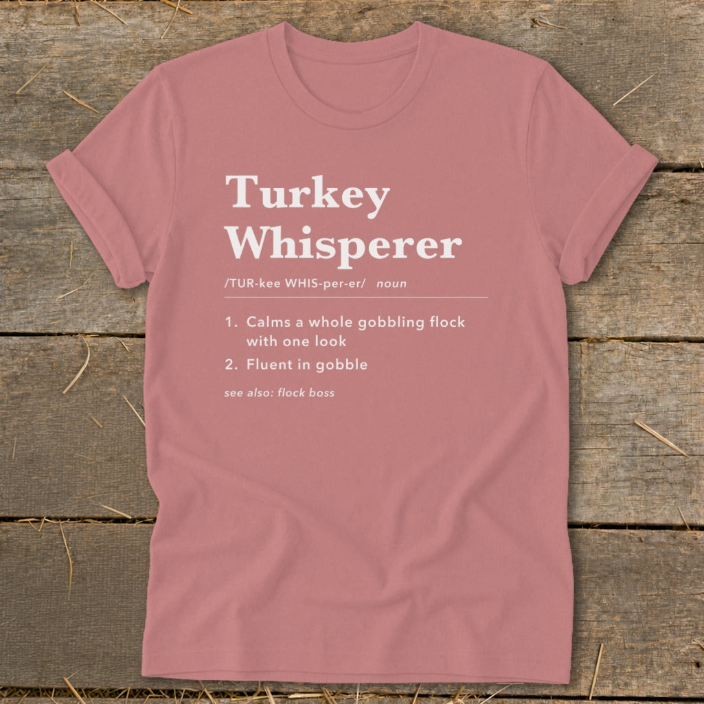 T-shirt with "Turkey Whisperer" definition and related terms printed in white.