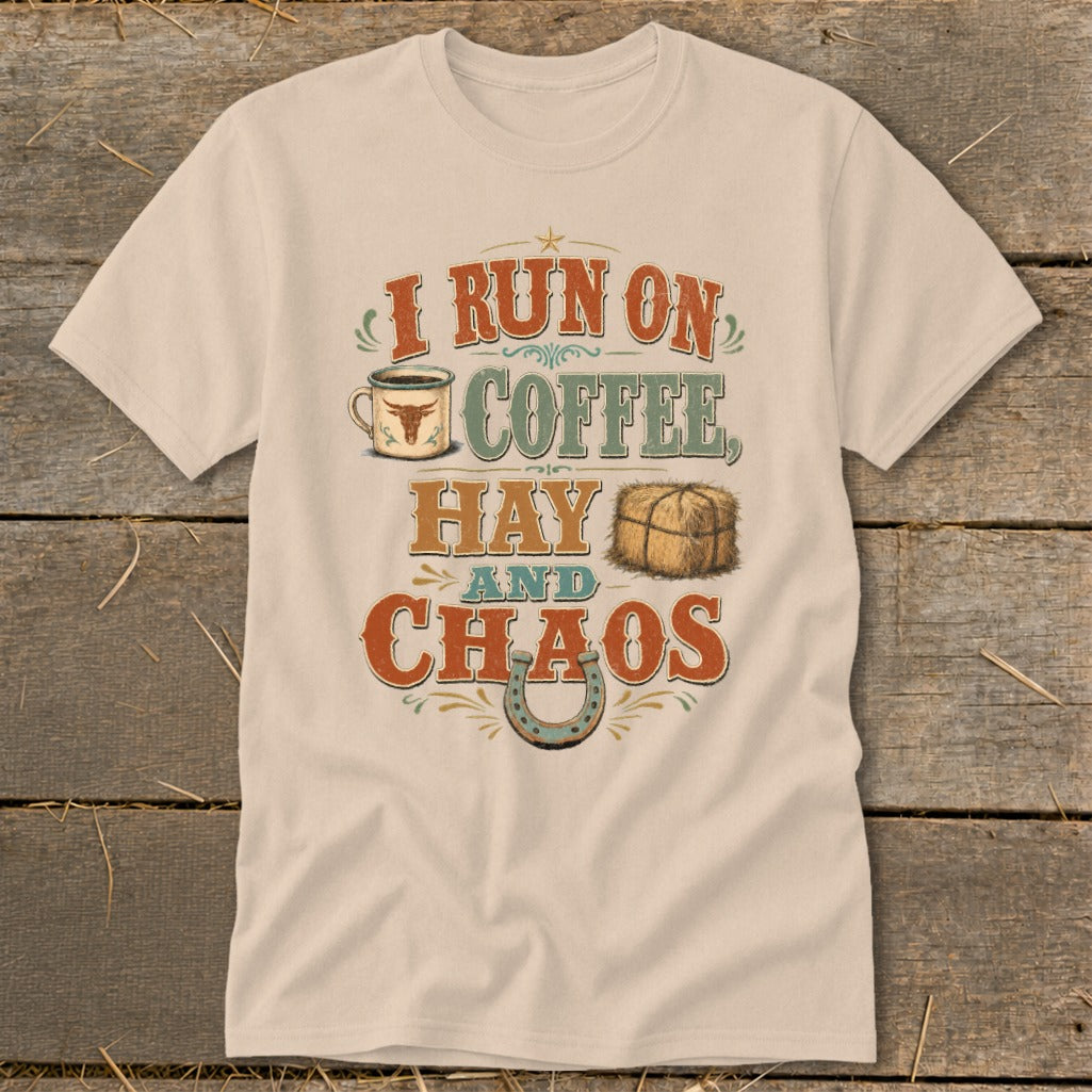 T-shirt graphic: "I run on coffee, hay and chaos" with illustrations.