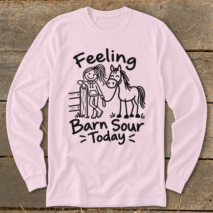 Long sleeve pink shirt with "Feeling Barn Sour Today" text and stick figure girl with horse graphic.
