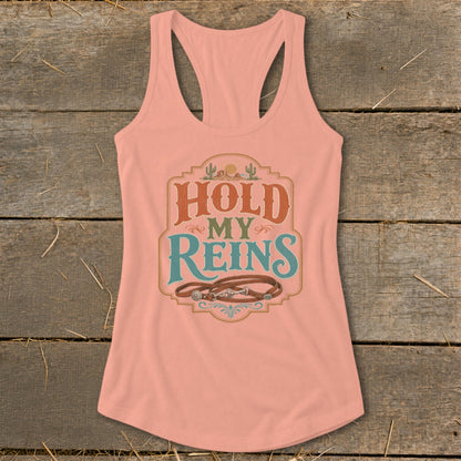 Peach tank top with "Hold My Reins" text and horse reins graphic.