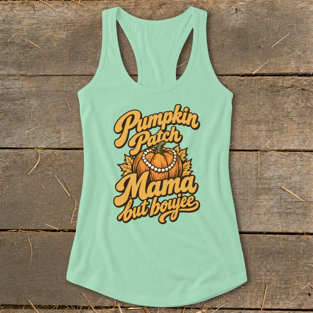 Light green tank top with "Pumpkin Patch Mama but boujee" text and pumpkin graphic.