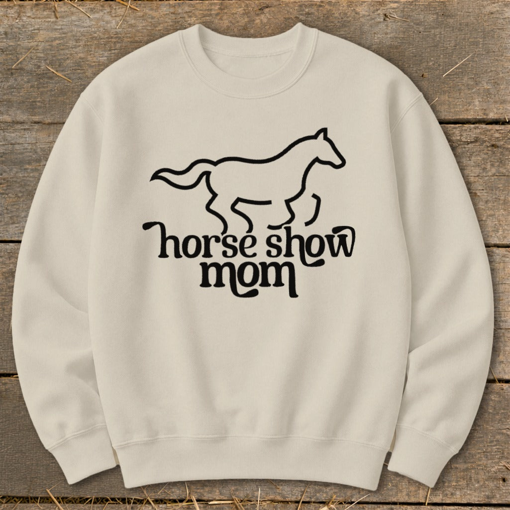 Crewneck sweatshirt with a black outline of a horse and the text "horse show mom".