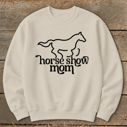 Crewneck sweatshirt with a black outline of a horse and the text "horse show mom".