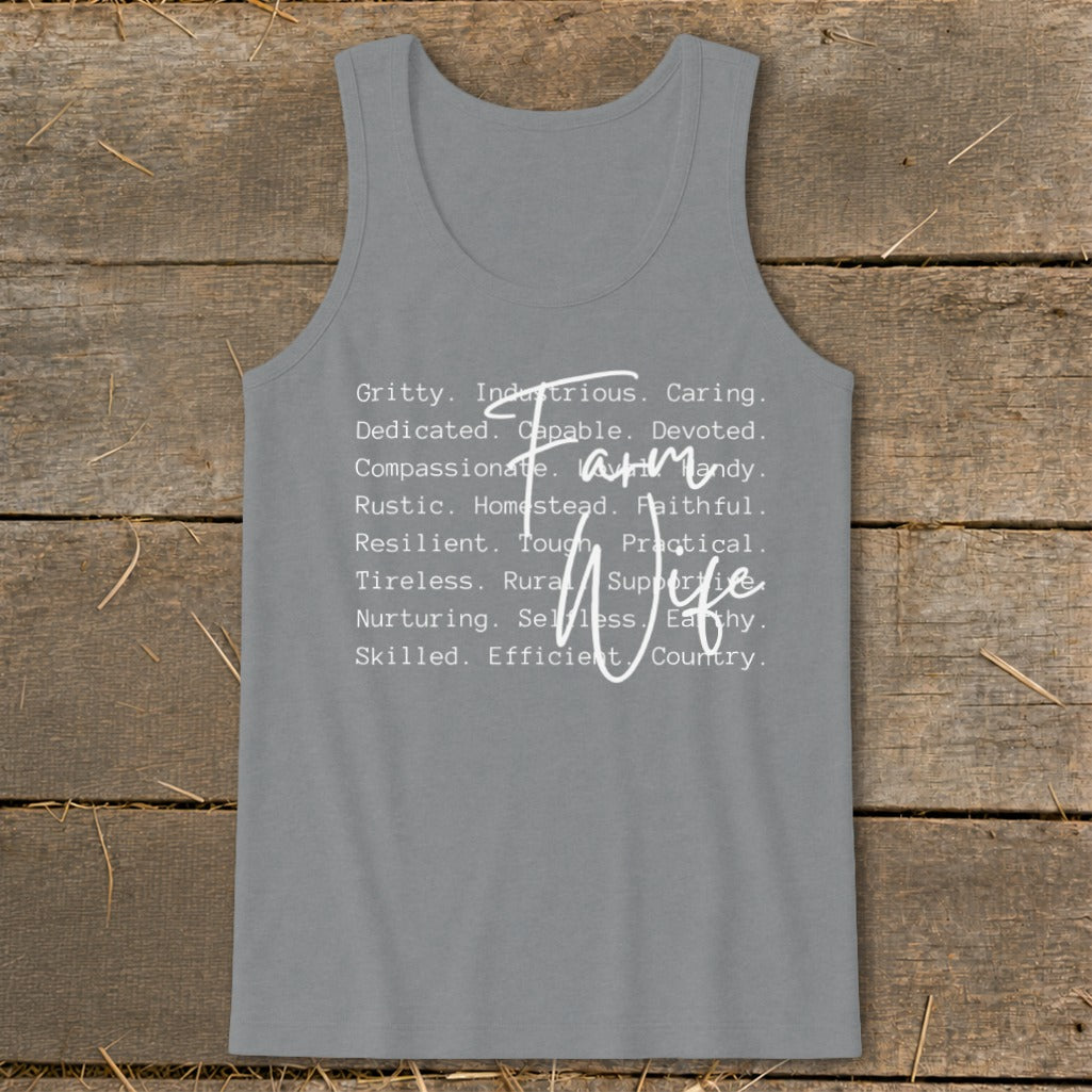 Gray tank top with white text listing traits for "Farm Wife."