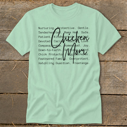Pale green t-shirt with "Chicken Mom" and descriptive words about mothers.