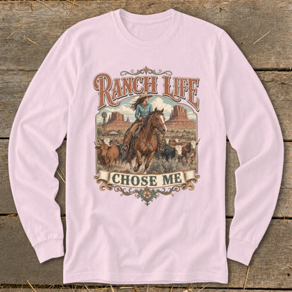 Long-sleeve shirt graphic with "RANCH LIFE CHOSE ME" and a cowboy riding a horse.
