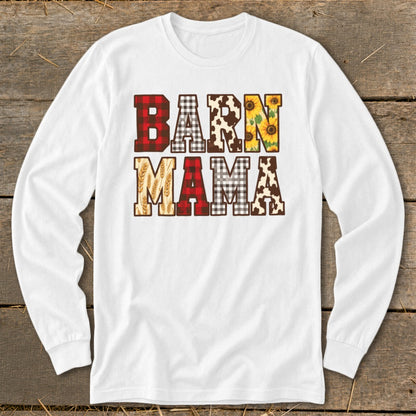 White long-sleeve shirt with "BARN MAMA" text in patterned blocks.