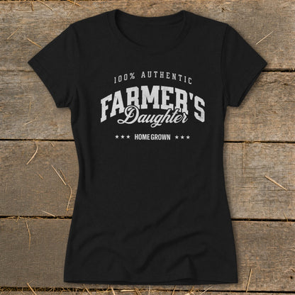Black t-shirt with "100% Authentic Farmer's Daughter Homegrown" text.
