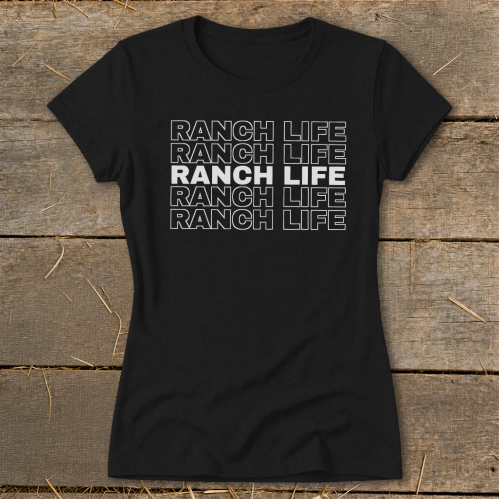 Black women's short-sleeve t-shirt with the words RANCH LIFE printed in white outlines five times centrally.