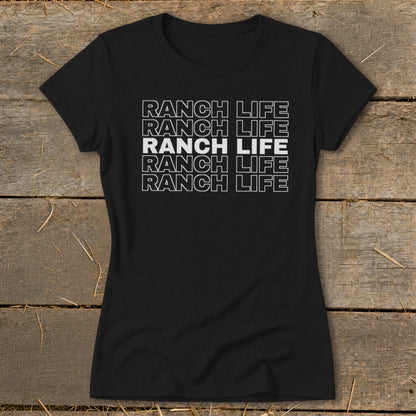Black women's short-sleeve t-shirt with the words RANCH LIFE printed in white outlines five times centrally.