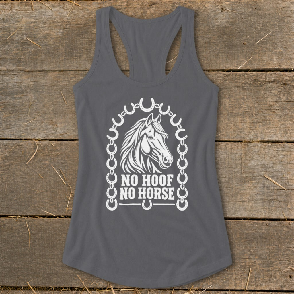 Gray tank top with white graphic of horse head and text "NO HOOF NO HORSE".