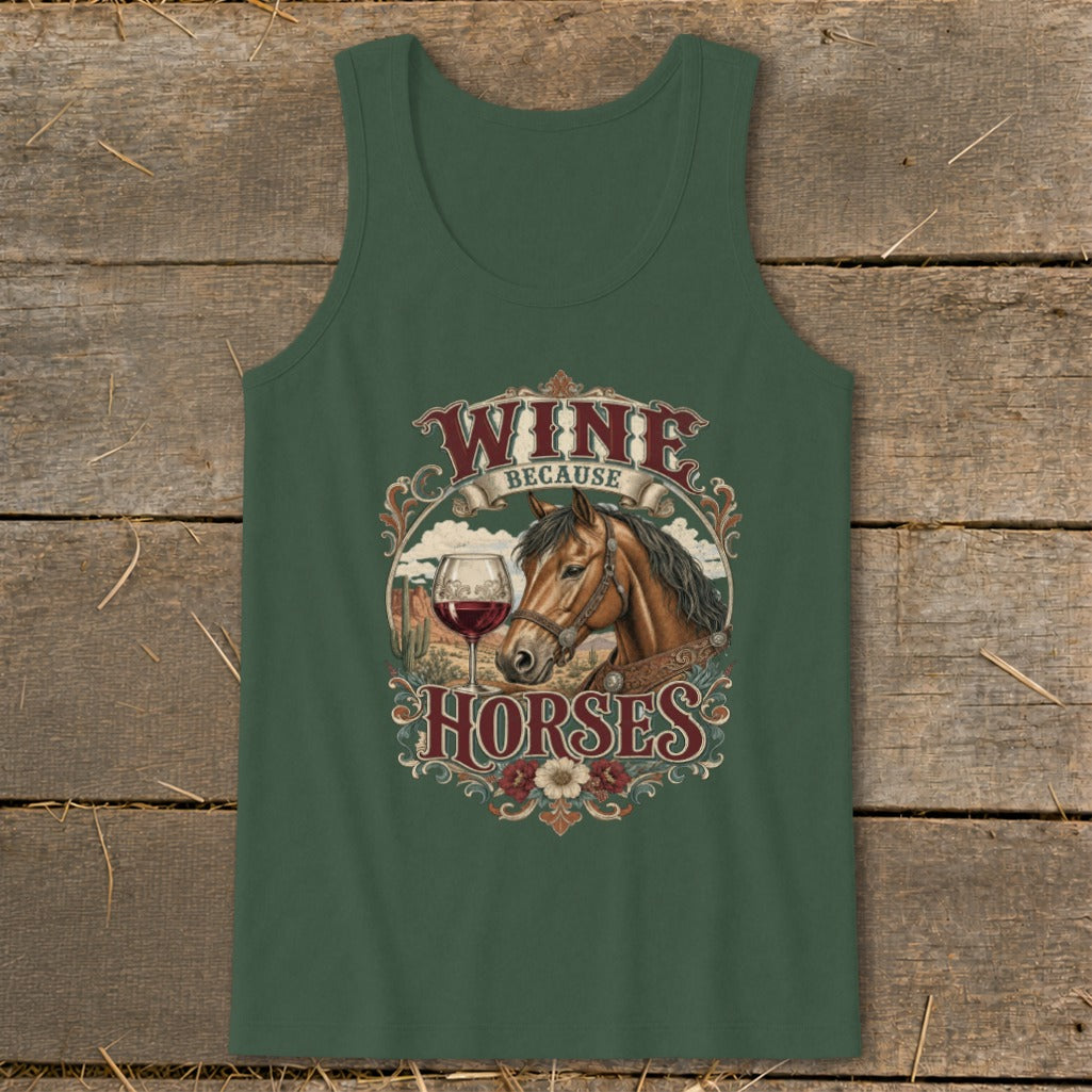Green tank top with "Wine Because Horses" graphic featuring a horse head and wine glass.