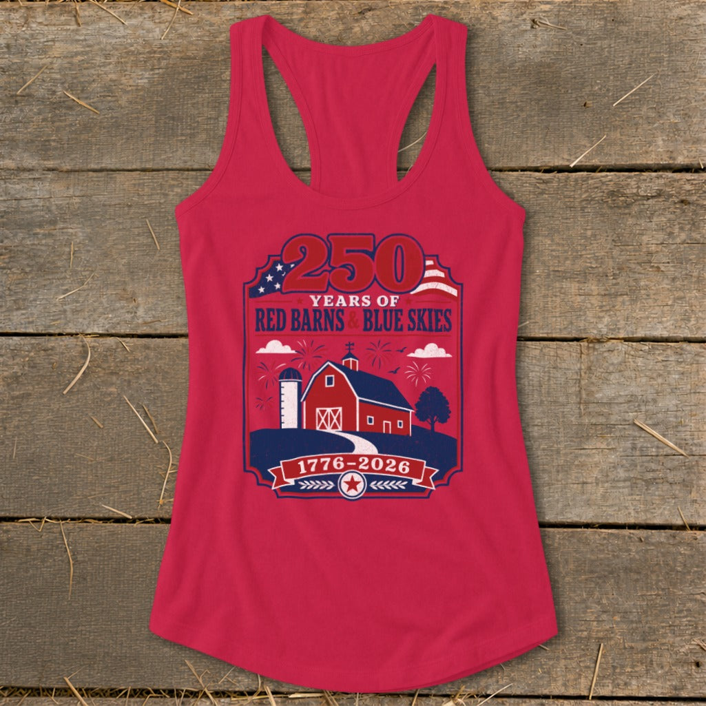 Red tank top with 250 years of Red Barns & Blue Skies graphic.