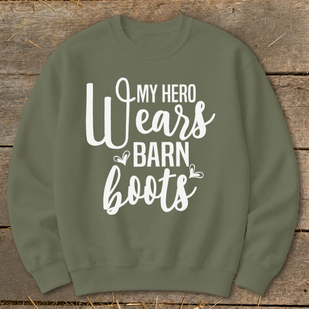 Olive green sweatshirt with white text "My Hero Wears Barn Boots"