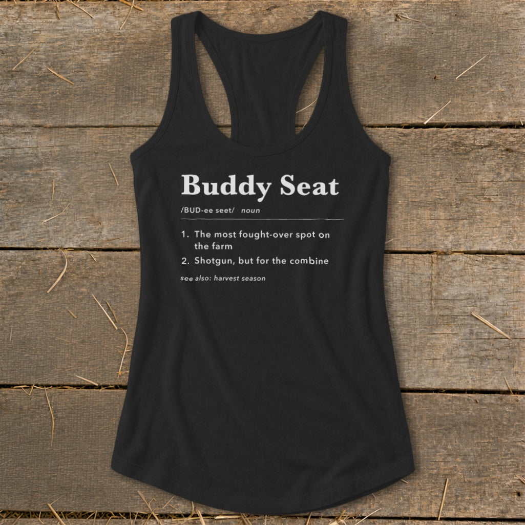 Black tank top with "Buddy Seat" definition about farm and harvest season.