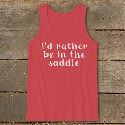 Coral tank top with white text "I'd rather be in the saddle."
