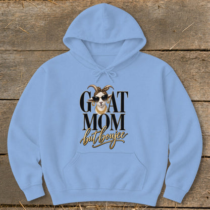 Goat Mom but Boujee Hoodie