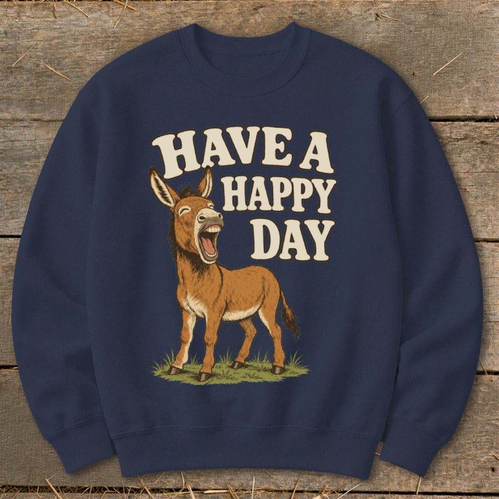 Navy sweatshirt with laughing donkey and text "HAVE A HAPPY DAY".